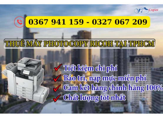 CHO THUÊ MÁY PHOTOCOPY GIÁ RẺ TẠI HCM